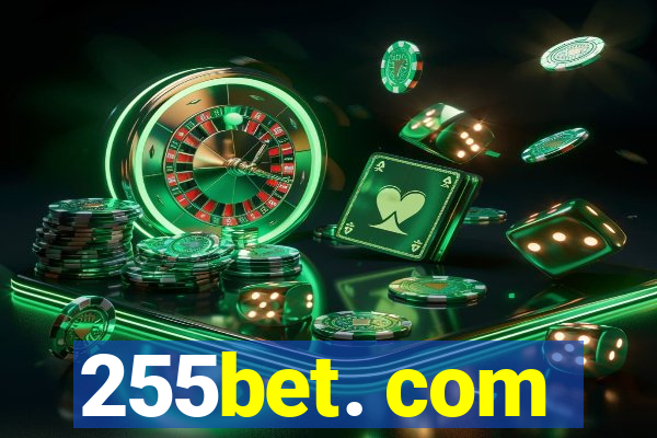 255bet. com